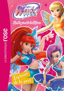 Winx Club - La magie est de retour Tome 9