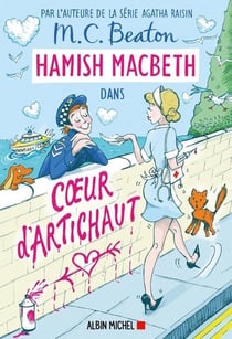 Hamish Macbeth 31 - Coeur d'artichaut !