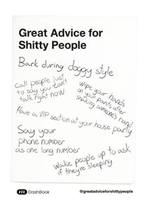 Great Advice for Shitty People