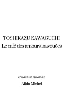 Le Café des amours inavoués