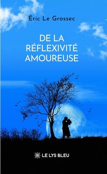 De la réflexivité amoureuse