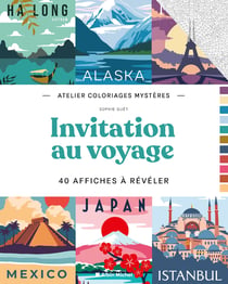 Atelier mystère - Invitation au voyage : 40 affiches à révéler