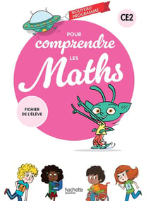 Pour comprendre les maths : CE2 - Fichier de l'élève (édition 2026)