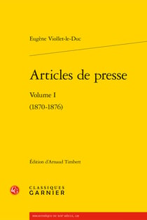 Articles de presse Tome 1 : 1870-1876