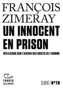 Un innocent en prison : Réflexions sur l'avenir des droits de l'Homme