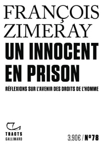 Un innocent en prison : Réflexions sur l'avenir des droits de l'Homme