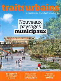 Traits urbains n.159 : Nouveaux paysages municipaux