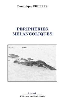 Périphéries Mélancoliques