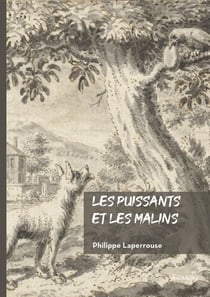Les puissants et les malins