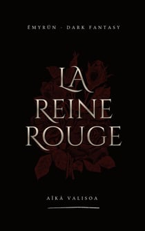 La reine rouge - emyrun - livre i