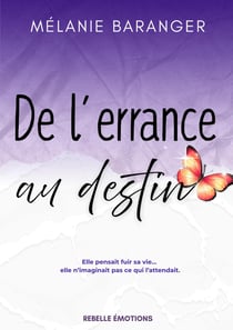 De l'errance au destin