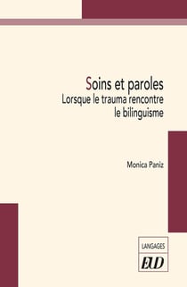 Soins et paroles : Lorsque le trauma rencontre le bilinguisme