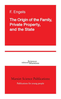 The Origin of the Family, Private Property and the State