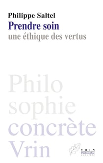 Prendre soin : Une éthique des vertus