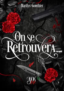 On se retrouvera...