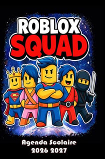Agenda Scolaire Roblox 2026-2027 : Organisateur Scolaire pour Garçons et Filles - Primaire, Collège et Lycée - Thème Gaming...