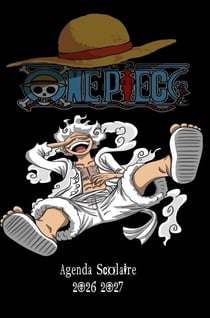 Agenda Scolaire One Piece 2026-2027 : Organisateur Scolaire pour Garçons et Filles - Primaire, Collège et Lycée - Thème Gaming...