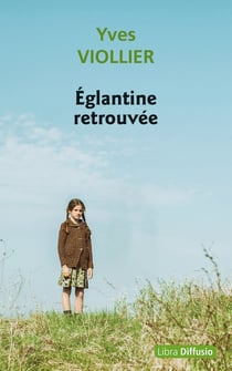 Églantine retrouvée
