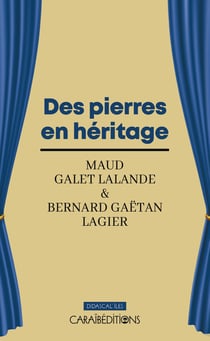 Des pierres en héritage