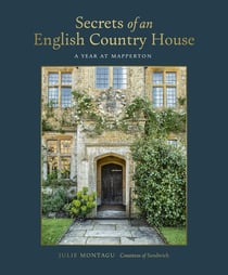 Secrets Of An English Country House, A Year At Mapperton