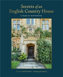 Secrets Of An English Country House, A Year At Mapperton