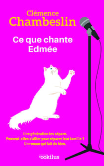 Ce que chante Edmée