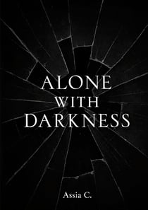 Alone with Darkness