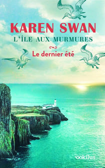 L'Île aux murmures - Le dernier été