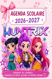 Agenda Scolaire 2026-2027 KPop Demon Hunters : Organisateur Hebdomadaire pour Filles et Adolescentes - Primaire, Collège et Lycée -...