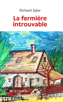 La fermière introuvable