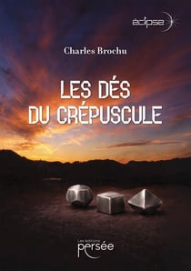 Les Dés du Crépuscule