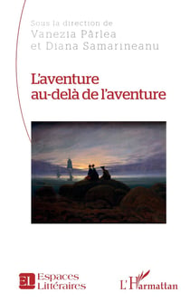 L'aventure au-delà de l'aventure