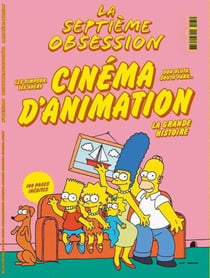 La Septième Obsession n°65 : Cinéma d'animation - Juillet/Août 2026 : La grande histoire