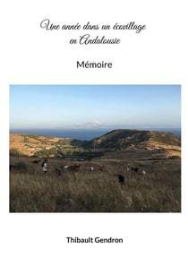 Une annee dans un ecovillage en andalousie - memoire
