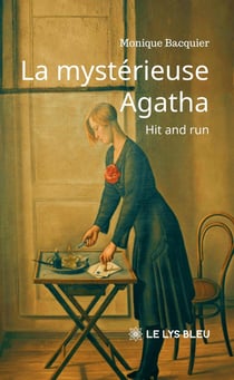 La mystérieuse Agatha : Hit and run