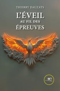 L'éveil au fil des épreuves