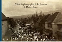 Album de photographies de La Réunion de Dufour Brunet
