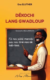 Dékochi an lang gwadloup