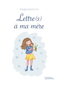 Lettre(s) à ma mère