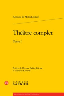Théâtre complet Tome 1