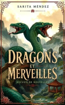 Dragons et merveilles