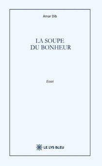 La soupe du bonheur
