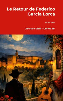 Le retour de federico garcia lorca