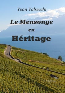 Le mensonge en heritage