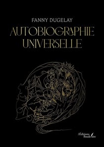 Autobiographie universelle