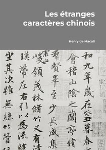 Les etranges caracteres chinois