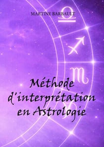 Methode d'interpretation en astrologie