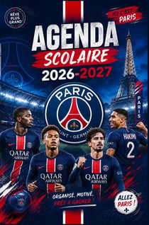 Agenda scolaire psg 2026-2027 - organiseur scolaire psg de septembre 2026 a juillet 2027 - 290 pages