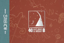 40 days dans le desert b - edition luxe