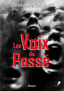 Les voix du passe